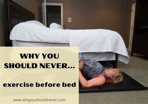 Why You Should Never Exercise Before Bed Why You Should Never