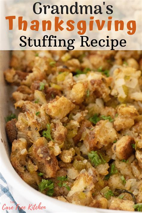Grandmas Stuffing Recipe Is A Classic Homemade Thanksgiving Stuffin
