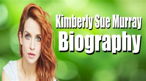 Kimberly Sue Murray Full Biography Kimberly Sue Murray Lifestyle