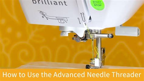 How To Use The Advanced Needle Threader On The Baby Lock Brilliant
