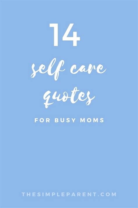 14 Take Care Of Yourself Quotes And How Im Making It Happen