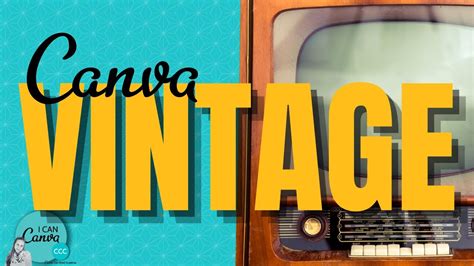 How to design VINTAGE in CANVA - YouTube