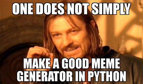 Captioning Memes In Python