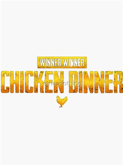 Pubg Winner Winner Chicken Dinner Sticker For Sale By Etherclothing