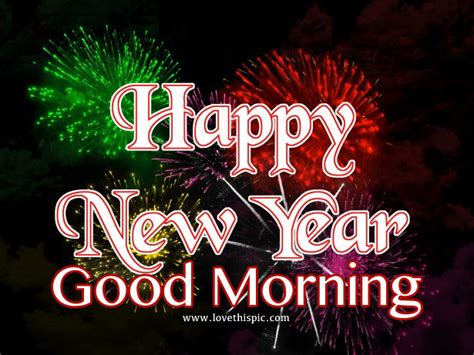 Happy New Year Good Morning Pictures Photos And Images For Facebook