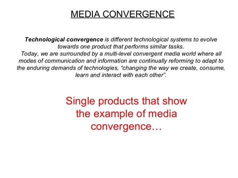 Media Convergence