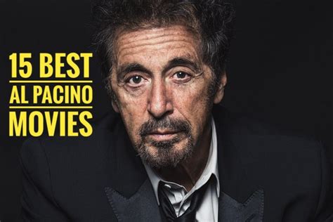 The 15 Best Al Pacino Movies Ranked Ng