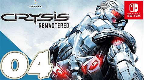 Crysis Remastered Switch Gameplay Walkthrough Part 4 Mission 4