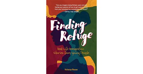 Finding Refuge Real Life Immigration Stories From Young People By