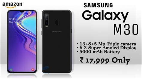 It also comes with octa core cpu and runs on android. Samsung Galaxy M30 Official | Specifications, Price ...