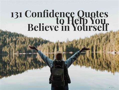 131 Confidence Quotes To Help You Believe In Yourself Confidence