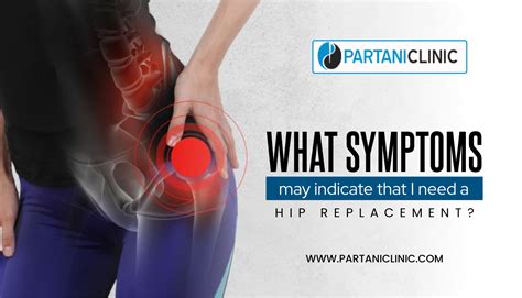 Hip Replacement Symptoms Indicate That I Need A Hip Replacement