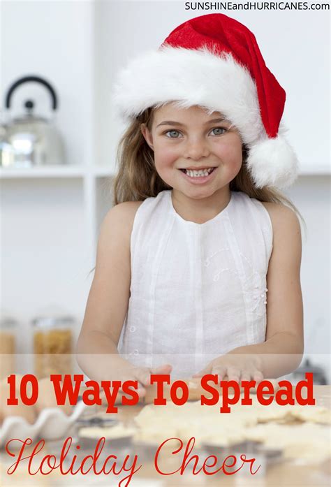 10 Ways To Spread Holiday Cheer