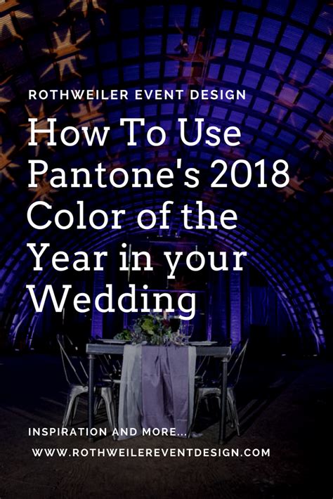 2018 Pantone Color Of The Year Wedding Color 2018