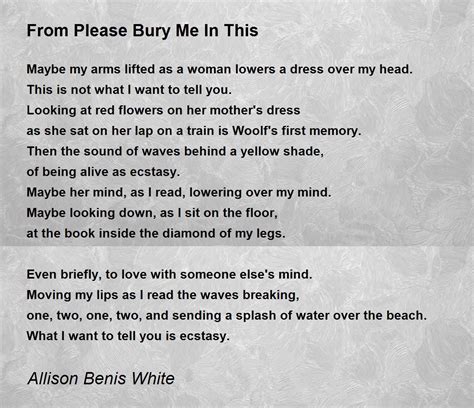 From Please Bury Me In This From Please Bury Me In This Poem By