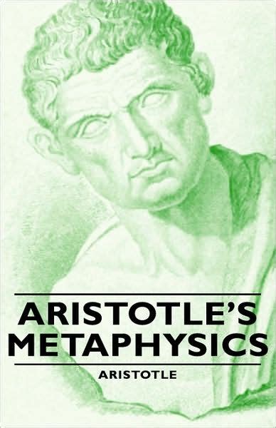 Aristotles Metaphysics By Aristotle Paperback Barnes And Noble®