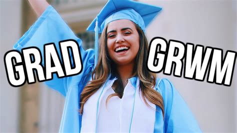 Get Ready With Me College Graduation Youtube