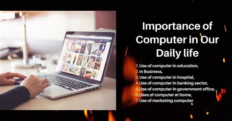 Why Is The Importance Of Computer In Our Daily Life Computer