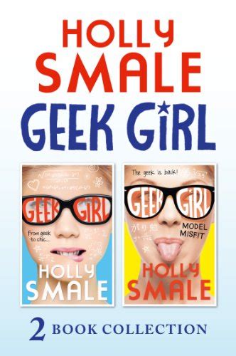 Geek Girl And Model Misfit Geek Girl Books 1 And 2 Geek Girl