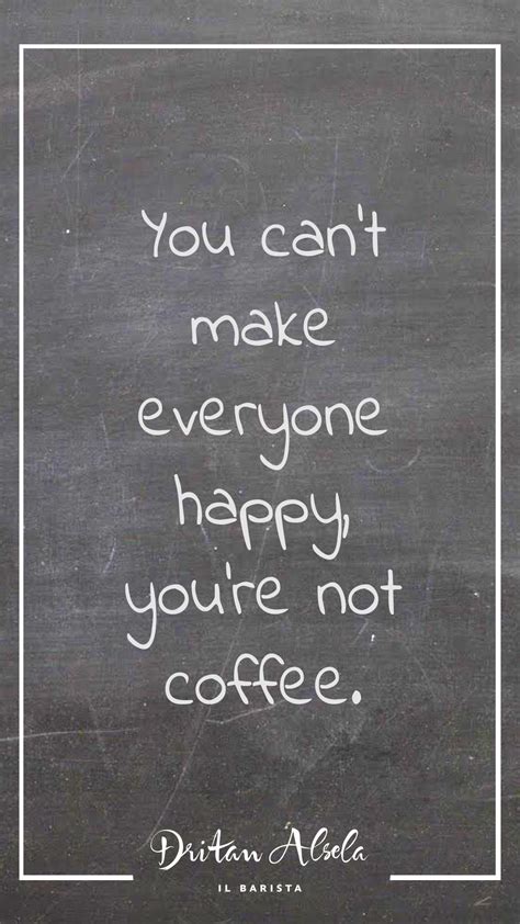 Coffee And Happiness Quote Coffee Wallpaper Coffee Pictures Coffee