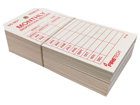 Monthly is just a base line. Brooks RT100 Monthly Inspection Tag (package of 100 tags)