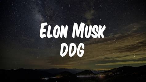 Ddg Elon Musk Feat Gunna Lyric Video Youtube
