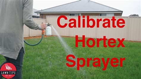 How To Calibrate Your Hortex Sprayer Youtube