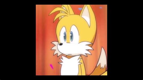 Tails Edit Again Youtube