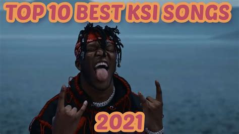 Top 10 Best Ksi Songs 2021 Youtube