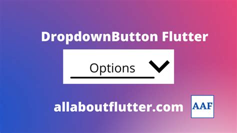 Create Dropdown List In Flutter Dropdownbutton Widget