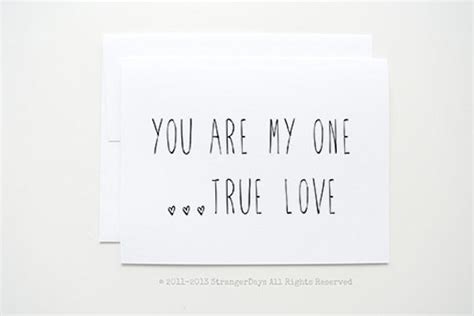 I Love You Card You Are My One True Love Greeting By Strangerdays