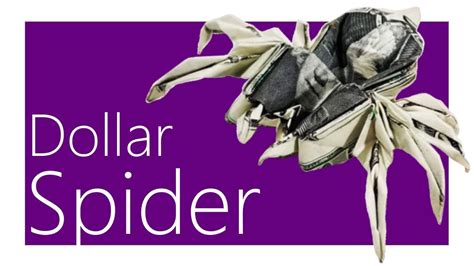 Dollar Spider Origami Tutorial Won Park Youtube