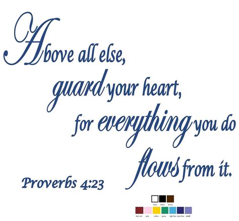 Guard Your Heart Proverbs 423 Vinyl Wall Art Decal By 818designco