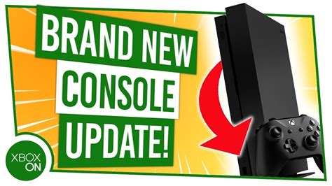 New Xbox Console Update 7 Updated Features Youtube