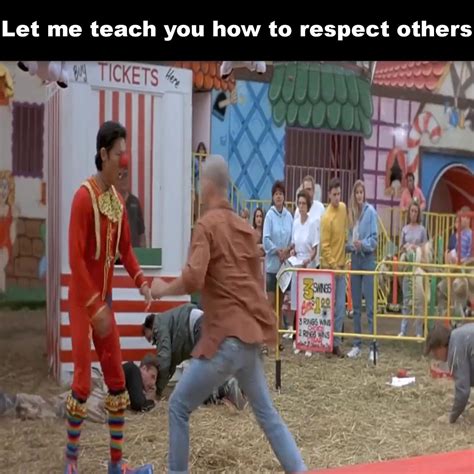 Let Me Teach You How To Respect Others Let Me Teach You How To Respect Others By U Movies Hd