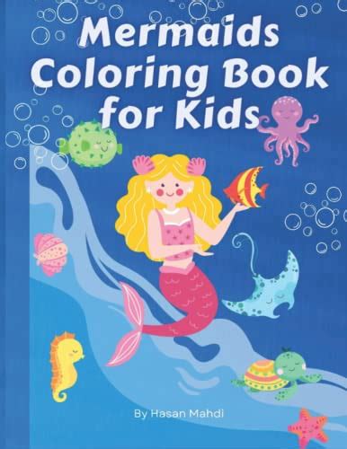 Mermaids Coloring Book For Kids Magical Mermaids Coloring Book Under