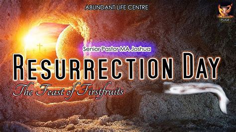 Resurrection Day The Feast Of Firstfruits Youtube