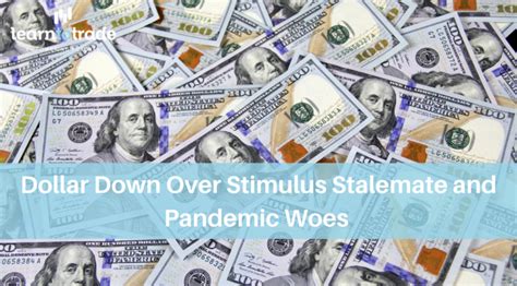 Dollar Down Over Stimulus Stalemate And Pandemic Woes Learn To Trade Ph