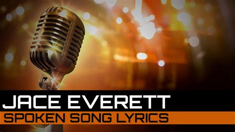 Spoken Song Lyrics Jace Everett Bad Things Youtube