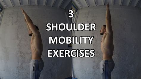 Improve Shoulder Mobilityflexibility Fast With These 3 Exercises Youtube