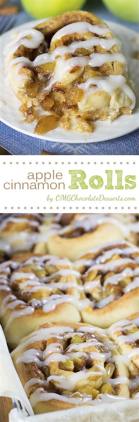 Apple Pie Cinnamon Rolls Chocolate Dessert Recipes Omg Chocolate Desserts