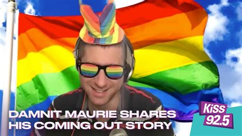 Damnit Maurie Shares His Shocking Coming Out Story Youtube