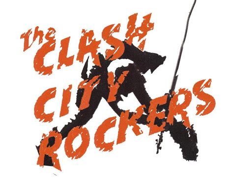 The Clash City Rockers Reverbnation