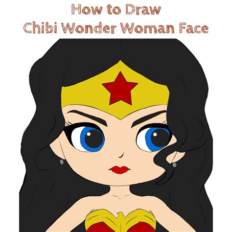 How To Draw Chibi Wonder Woman Face How To Draw Easy