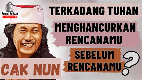 Kumpulan Kata Kata Bijak Dari Cak Nun Tentang Kehidupan Islami Quote