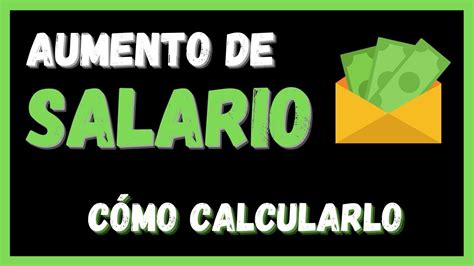 Calcular El Aumento De Salario Del A Su Salario Real En Hot Sex Picture