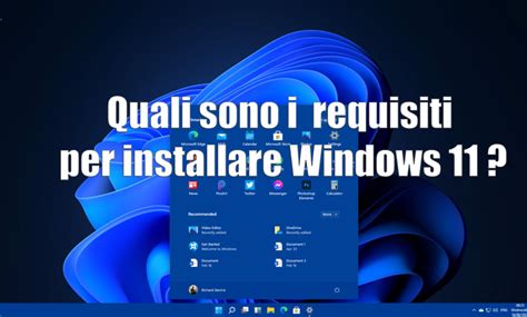 Quali Sono I Requisiti Per Installare Windows 11
