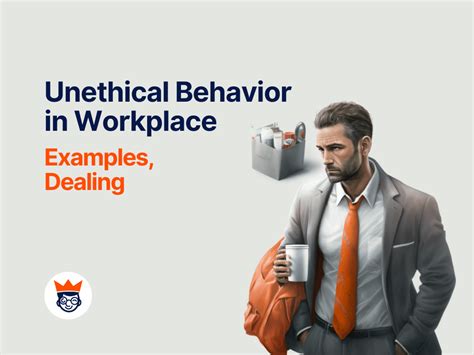 Unethical Behavior In The Workplace Examples Dealing Conflict