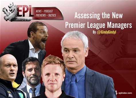 Assessing The New Premier League Managers