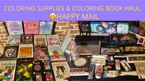 Adult Coloring Supplies And Coloring Book Haul Youtube